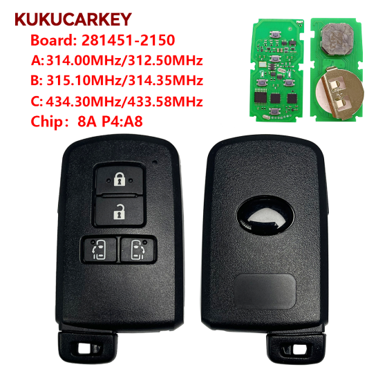 适用于丰田Sienta/Voxy/Esquire/Noah 智能钥匙 FCC ID: 281451-2150  A:314.00MHz/312.50MHz  B:315.10MHz / 314.35MHz  C:434.30MHz / 433.58MHz  芯片:8A  P4:A8