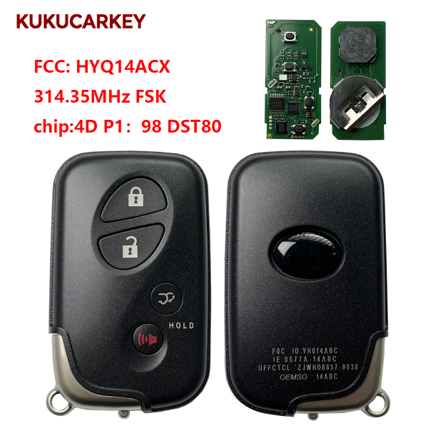 适用于雷克萨斯 2010-2015款 RX350/RX450 智能钥匙 HYQ14ACX 频率:314.35MHz FSK 芯片:4D  P1:98  DST80