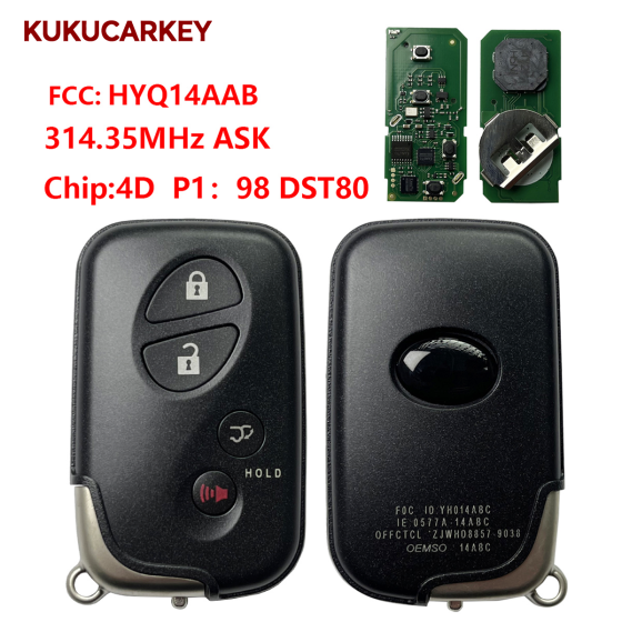 For Lexus LX570, RX350 2008+ Smart Key, 4Buttons,FCCID:HYQ14AAB Board:3370 ,89904-60061 89904-60A00 Keyless Go 314.35MHz ASK chip:4D P1:98 DST80