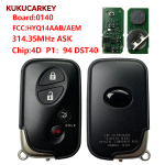 For Lexus ES, GS, IS, LS 2006+ Smart Key, 4Buttons, HYQ14AAB HYQ14AEM-0140 89904-30270 Keyless Go 314.35MHz ASK chip:4D P1:94 DST40