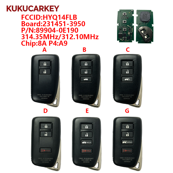For  Lexus NX RX LX 2/3/4 Buttons Smart Keyless Proximity Remote Fob FCCID:HYQ14FLB Board:231451-3950  P/N:89904-0E190 314.35/312.10MHz chip:8A P4:A9