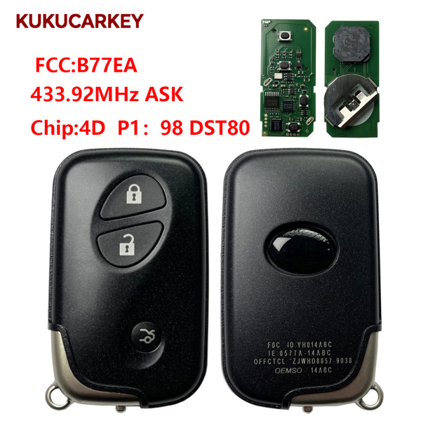 适用于雷克萨斯 LX450D、LX460、LX570 智能遥控钥匙 FCCID:B77EA P/N:89904-60830 89904 60830 89904 60830 频率:433.92MHz ASK  芯片:4D  P1:98 DST80