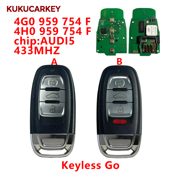 适用于奥迪 A4、A5、A6L、A7、A8L、Q5 无钥匙进入一键启动智能遥控汽车钥匙  芯片:AUDI5  频率:433MHz  FCC:4G0 959 754 F / 4H0 959 754 F