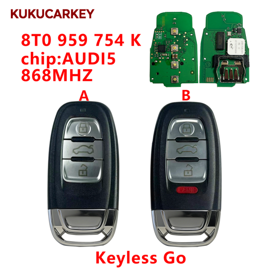 Smart Remote Car Key Fob For Audi A4 A5 A6L A7 A8L Q5 Keyless Go AUDI5 868Mhz FCC:8T0 959 754 K/8T0 959 754 D