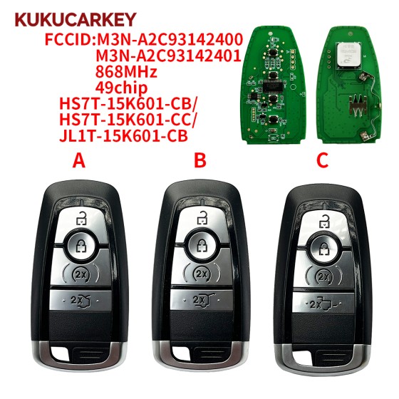 For Ford Mondeo Fusion Explorer Expedition 2017-2020 Smart Car Key 868 MHz FSK 49Chip  P/N:HS7T-15K601-CB/HS7T-15K601-CC/JL1T-15K601-CB FCCID:A2C93142400/A2C93142401