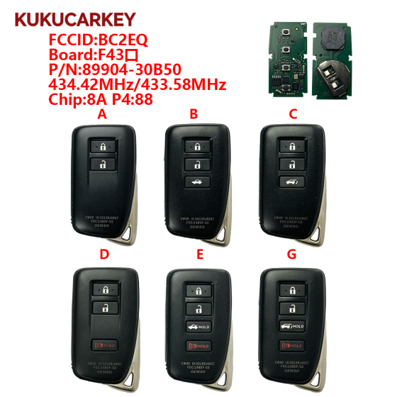For Lexus  ES GS 2/3/4 Buttons  2012-2018 P/N: 89904-30B50 FCCID: BC2EQ  Board:F43口 434.42/433.58MHz chip:8A P4:88