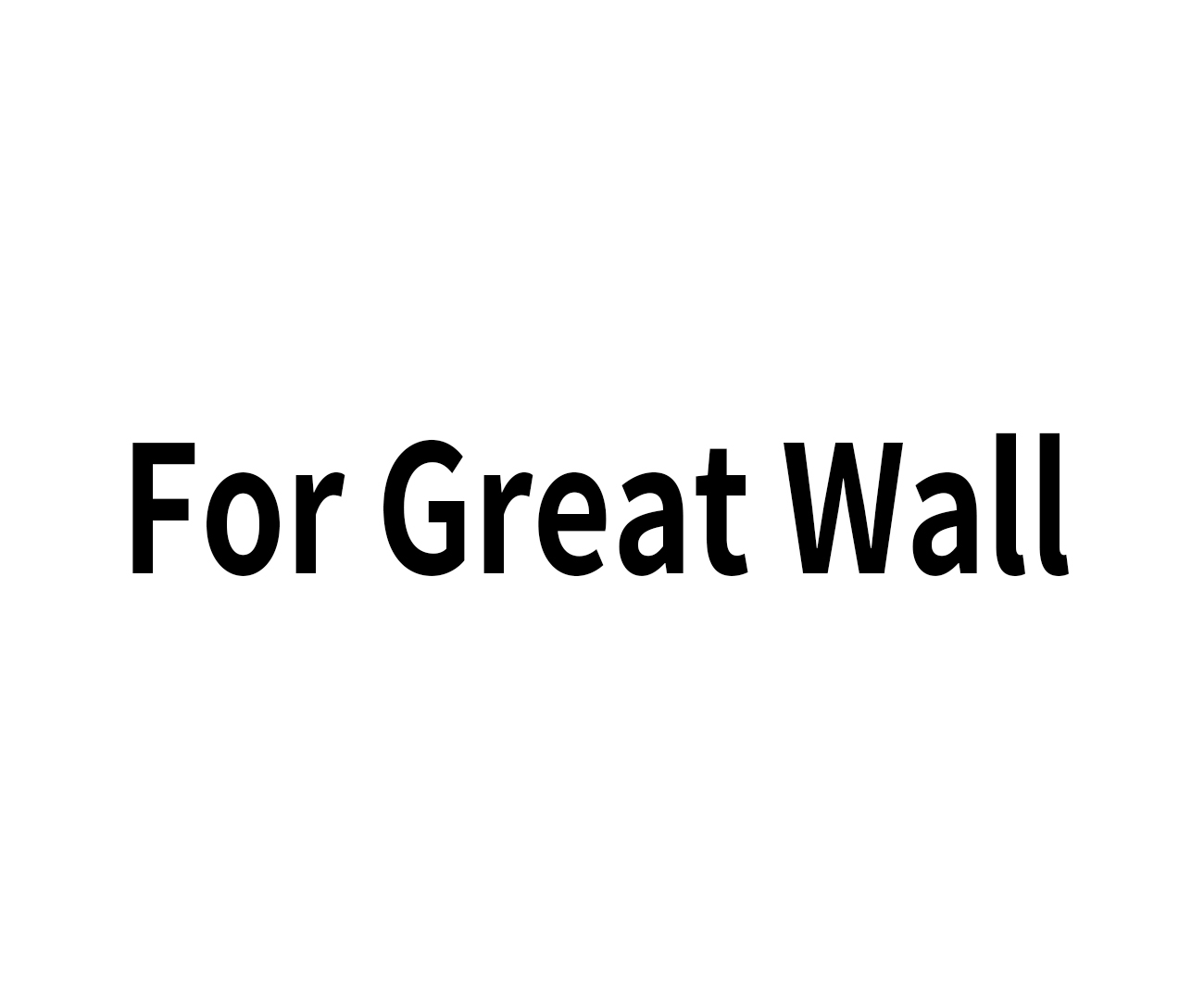 For Great Wall
